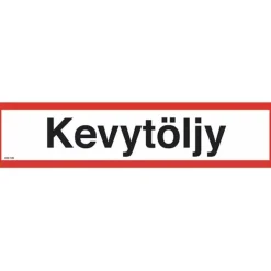 Suomen Turvakauppa Merkintäkilpi "Kevytöljy", 40x10cm