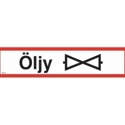 Merkintäkilpi "Öljy + sulkumerkki", 40x10cm - Suomen Turvakauppa Discount