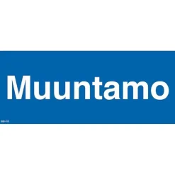 Merkintäkilpi "Muuntamo", 30x12cm - Suomen Turvakauppa Best