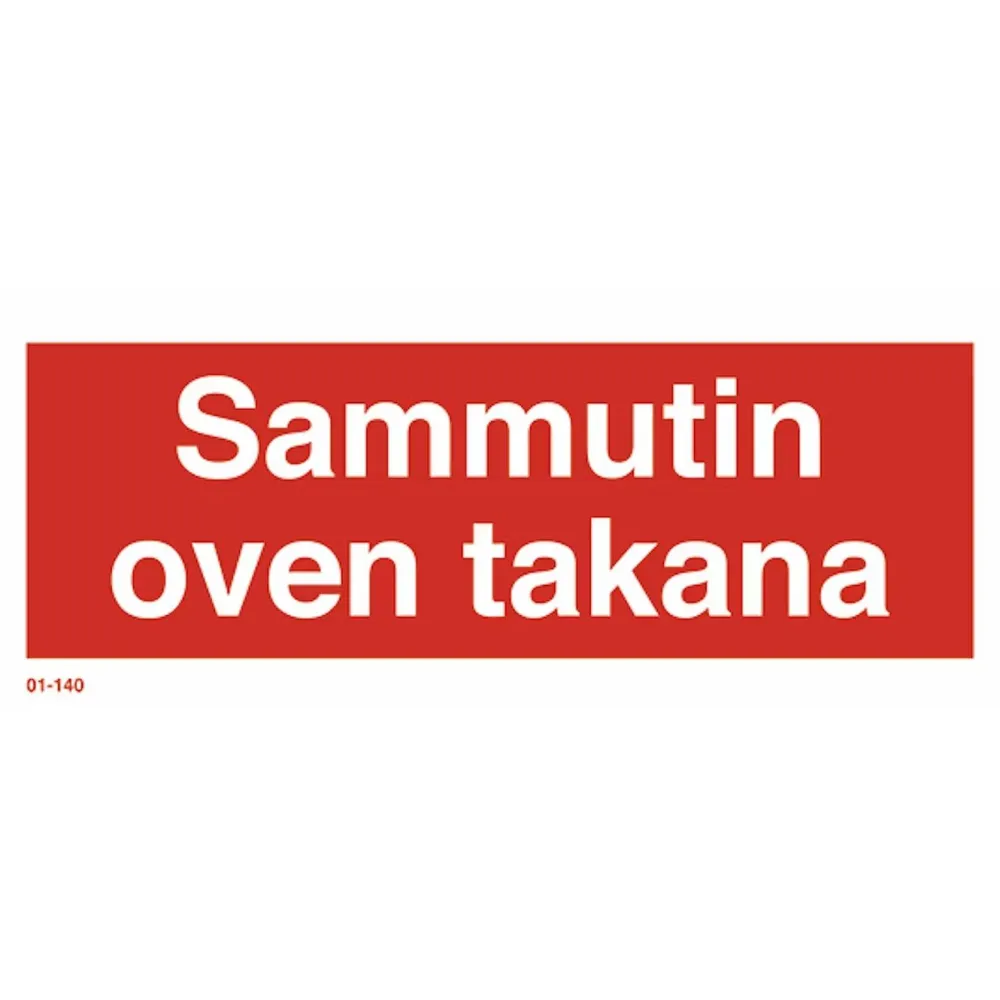 Merkintäkilpi "Sammutin oven takana", 20x8cm, jälkivalaiseva - Suomen Turvakauppa